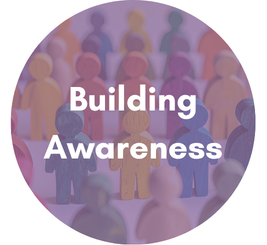 Building awareness